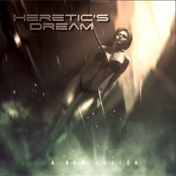 Heretic's Dream : A New Season